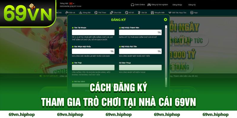 Cách đăng ký tham gia trò chơi tại 69VN
