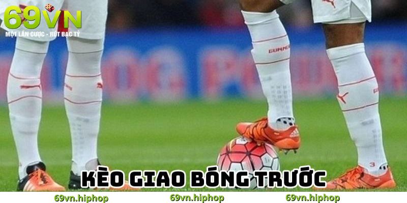 Khám phá kèo giao bóng đầu trận trong cá cược bóng đá