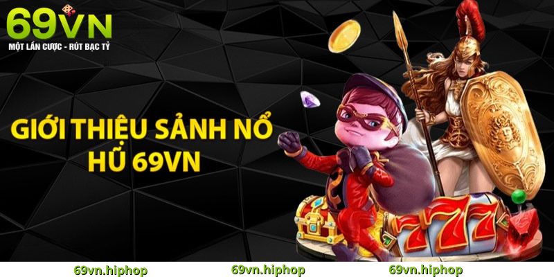 Quay nổ hũ tại 69VN