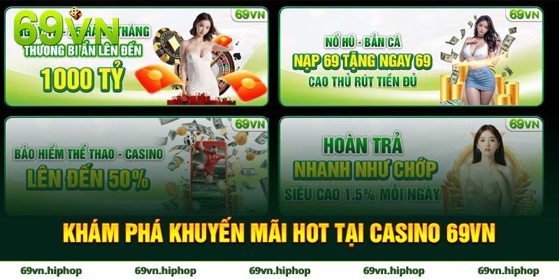 Tổng hợp các ưu đãi hấp dẫn tại sảnh cược casino 69VN
